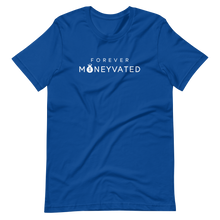 Load image into Gallery viewer, True Royal/White Forever Moneyvated Tee
