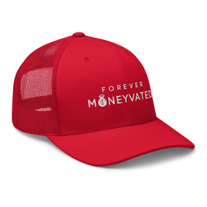 Red Forever Moneyvated Trucker Cap